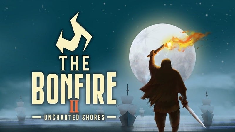 The Bonfire 2 Uncharted Shores - v191.1.4