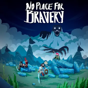 No Place for Bravery - vv1.36.9