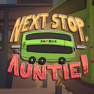 Next Stop, Auntie! - vv1.0