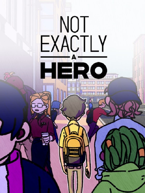 Not Exactly A Hero: Interactive Action Story Game - v1.1.1