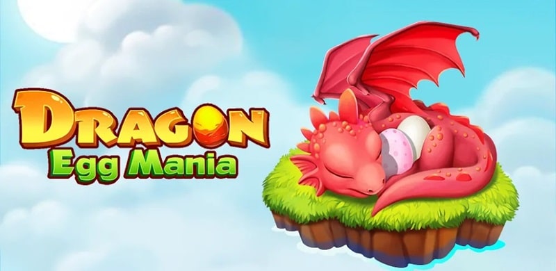 Dragon Egg Mania APK - vv1.0.7