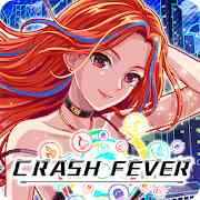 Crash Fever - v5.3.1.10